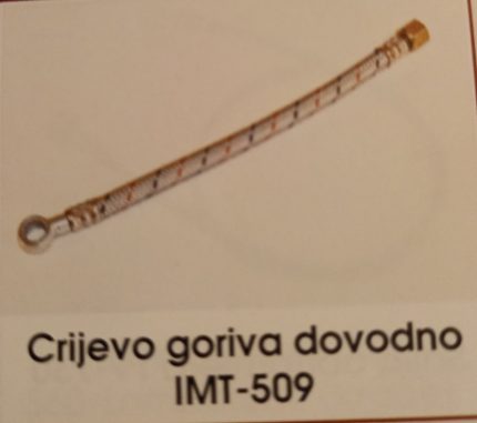 Crijevo goriva dovodno IMT 509